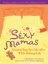 Sexy Mamas